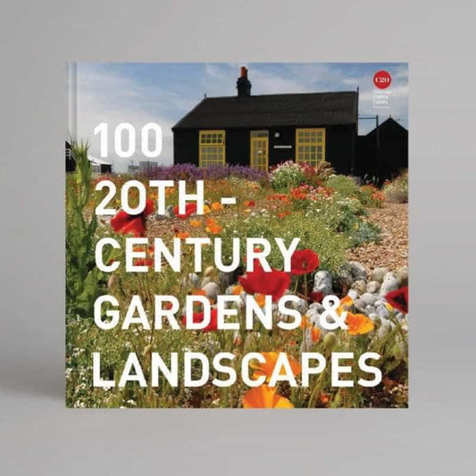 100 20th Century Gardens & Landscapes