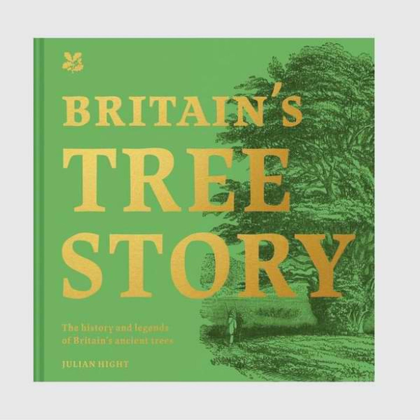Britain's Tree Story - Julian Hight
