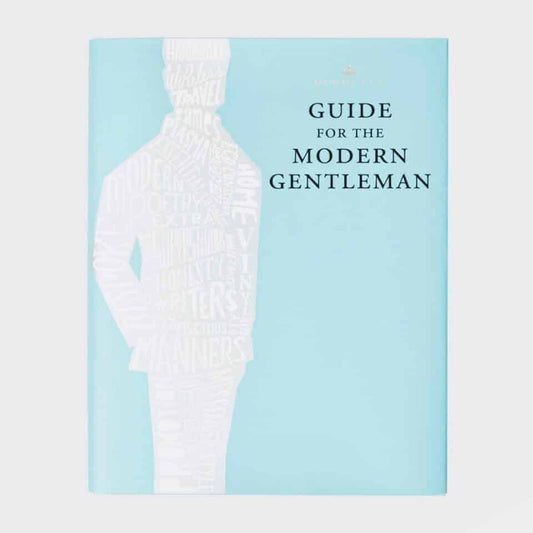 Guide for the Modern Gentleman
