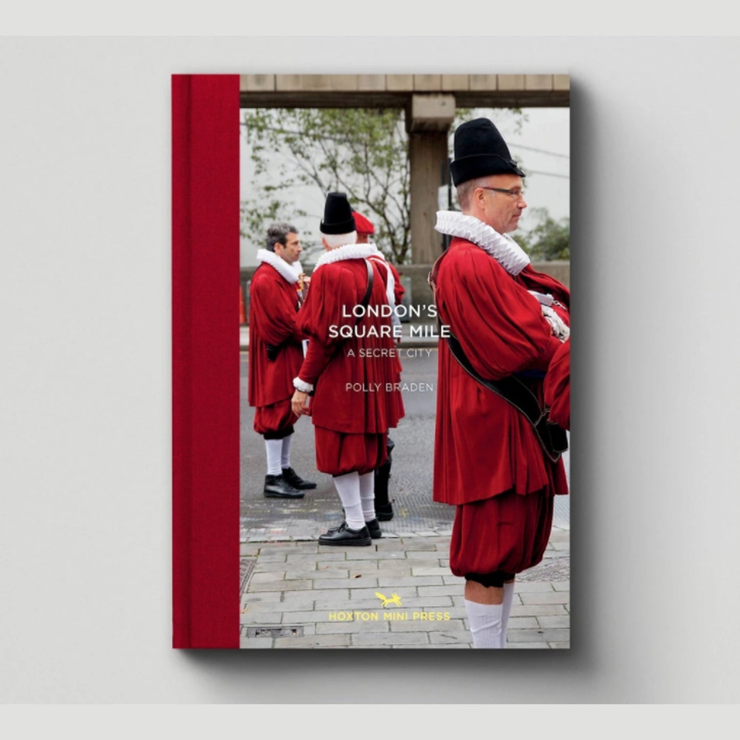 London's Square Mile: A Secret City