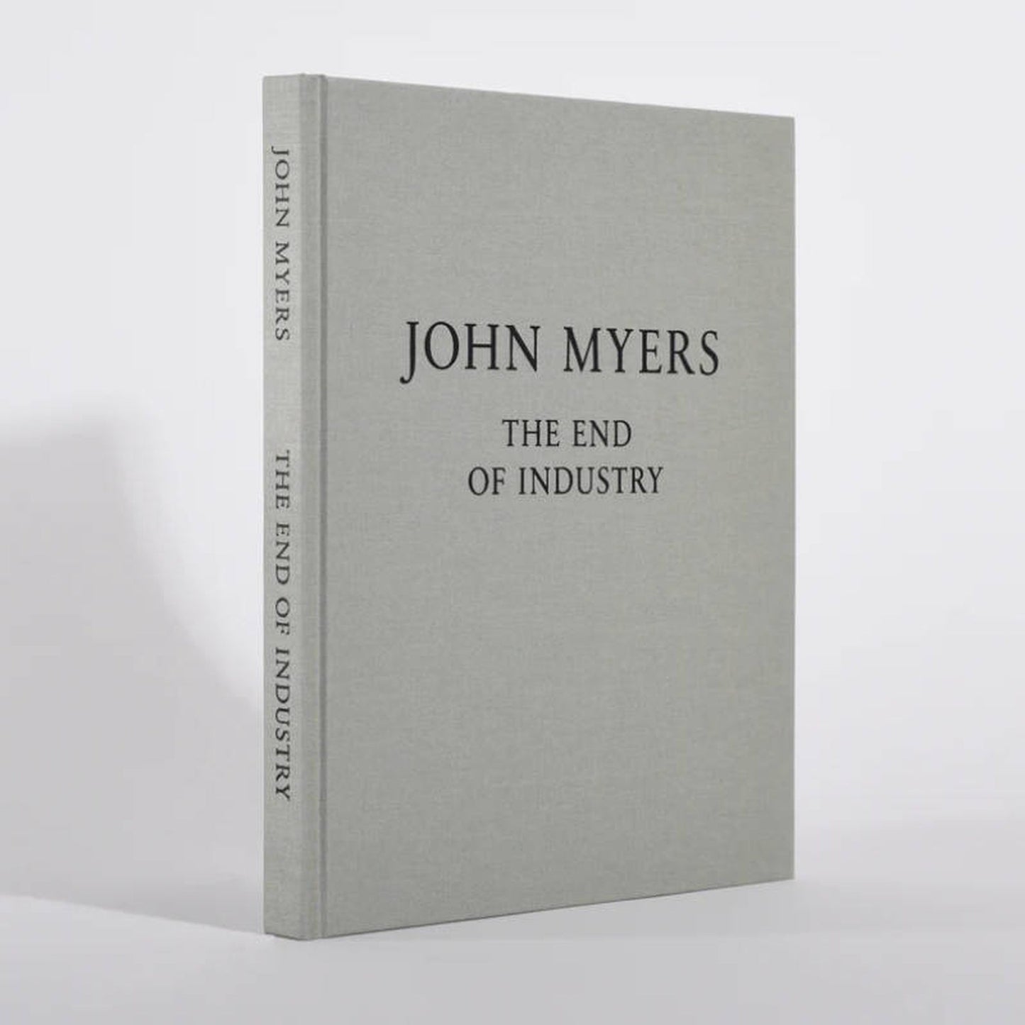The End of Industry - John Myers