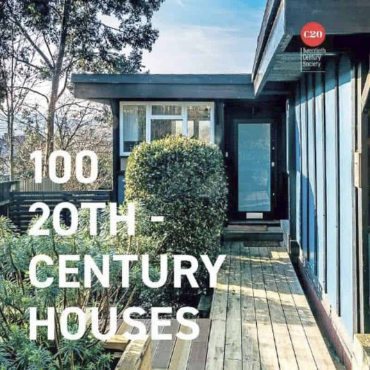 100 20th Century Houses