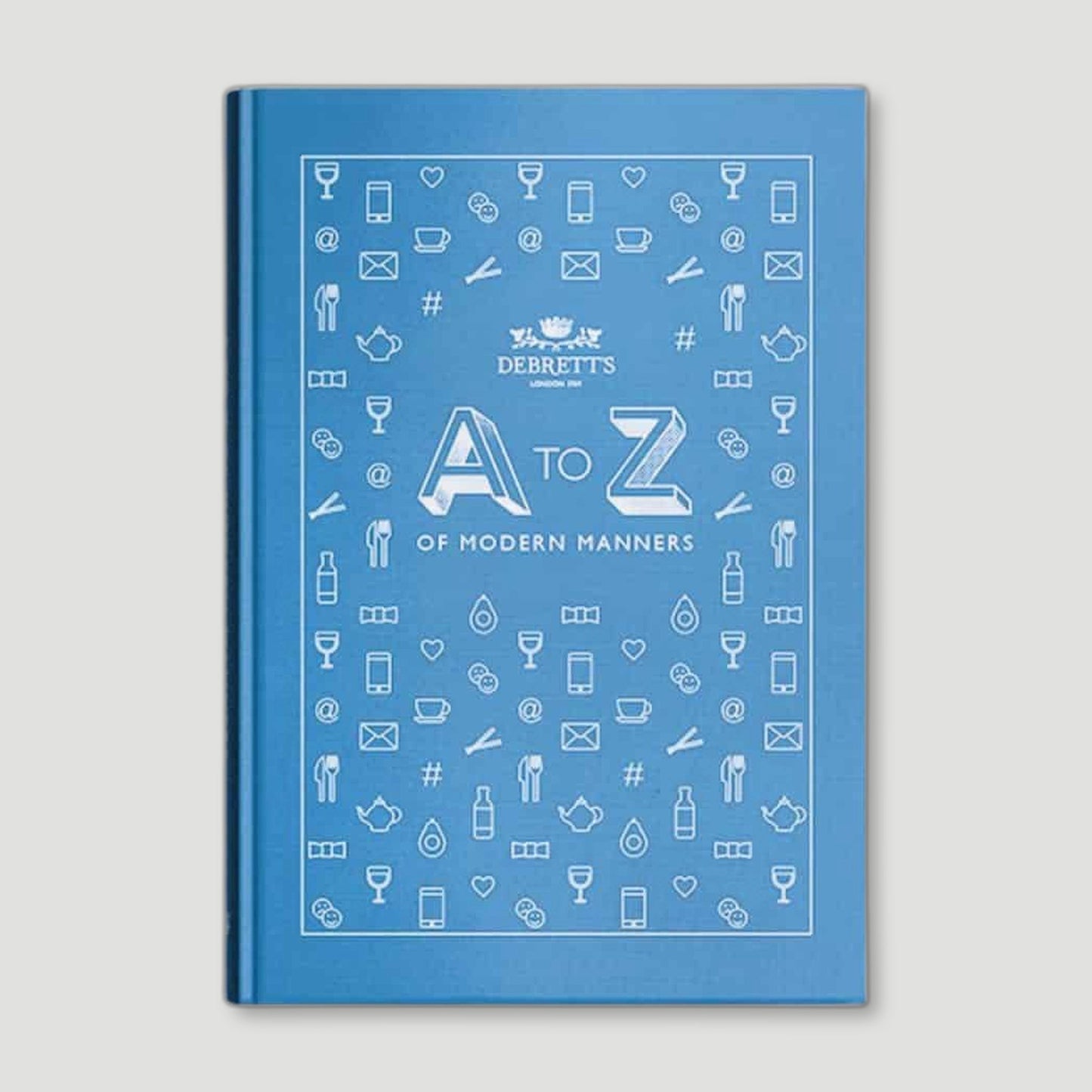 A-Z of Modern Manners from Debretts - British Culture & Etiquette