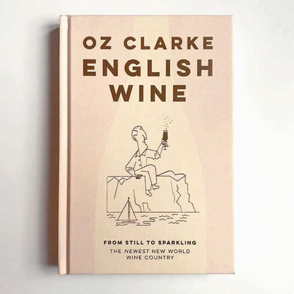English Wine - Oz Clarke