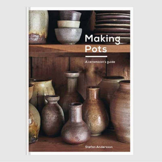 Making Pots - Stefan Andersson