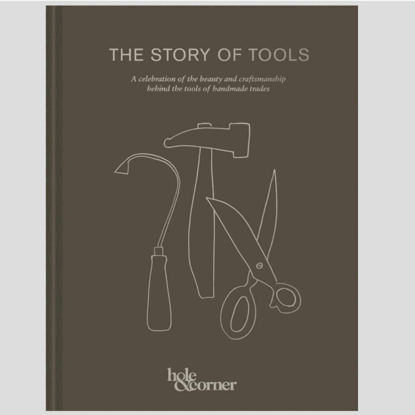 The Story Of Tools